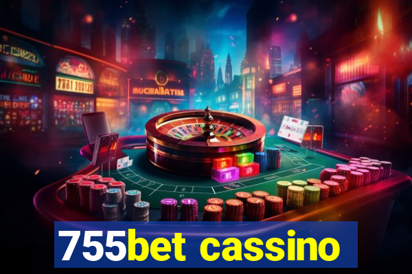 755bet cassino